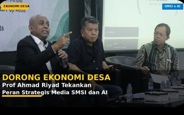 Dorong Ekonomi Desa, Prof Ahmad Riyad  Tekankan Peran Strategis Media SMSI dan AI